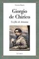 Giorgio De Chirico. Un filo di Arianna - Giovanna Rasario - Libro Le Lettere 2014, Saggi | libraccio.click
