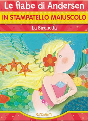 Il gatto con gli stivali. Le fiabe di Perrault in stampatello maiuscolo. Ediz. illustrata  - Libro Doremì Junior 2022, Fiabe in stampatello | libraccio.click