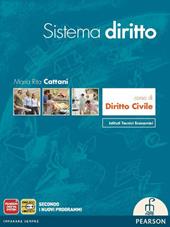 Sistema diritto. Corso di diritto civile. Per le Scuole superiori. Con espansione online