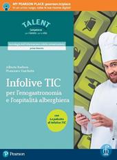 TIC alb. Per le Scuole superiori. Con e-book. Con espansione online. Con CD-ROM
