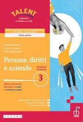 Persone, diritti e aziende. Corso di diritto, economia e tecnica amministrativa del settore socio-sanitario. Per le Scuole superiori. Con e-book. Con espansione online. Vol. 3