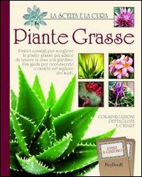Piante grasse  - Libro Keybook 2011, Vivere il giardino | libraccio.click