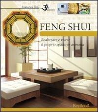 Feng shui - Francesca Bino - Libro Keybook 2011, Benessere | libraccio.click