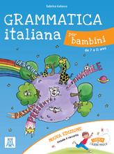 Grammatica italiana per bambini. Per la Scuola elementare