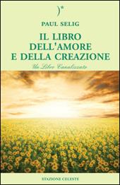 Il libro dell'amore e della creazione