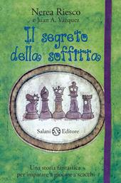 Il segreto della soffitta. Ediz. illustrata