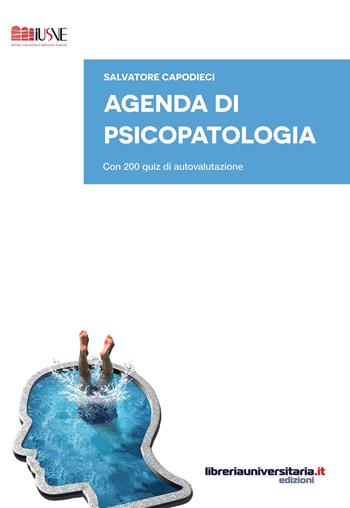 Agenda di psicopatologia. Con 200 quiz di autovalutazione - Salvatore Capodieci - Libro libreriauniversitaria.it 2015, Strumenti e eserciziari | libraccio.click