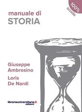 Manuale di storia. Per le Scuole superiori