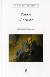 L'anima. Ediz. integrale