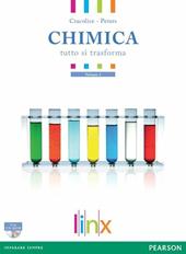 Chimica. Tutto si trasforma. Per le Scuole superiori. Con CD-ROM. Con espansione online. Vol. 1