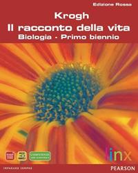 Il racconto della vita. Ediz. rossa. Per il biennio delle Scuole superiori. - David Krogh - Libro Linx 2011 | libraccio.click