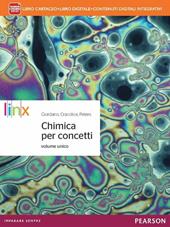 Chimica per concetti. Per le Scuole superiori. Con e-book. Con espansione online