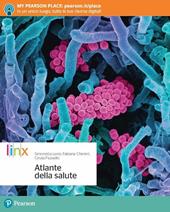Atlante della salute. Per le Scuole superiori. Con espansione online