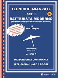 Tecniche avanzate per il batterista moderno. - Jim Chaplin - Libro Volontè & Co 2010 | libraccio.click