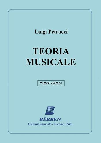 Teoria musicale. Metodo. Vol. 1 - Luigi Petrucci - Libro Curci 1981 | libraccio.click