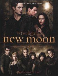 New moon. Il backstage del film - Mark Cotta Vaz - Libro Fazi 2009 | libraccio.click