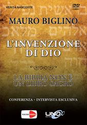 L'invenzione di Dio. La Bibbia non è un libro così sacro. DVD