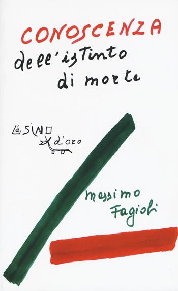 Conoscenza dell'istinto di morte. Lezioni 2012 - Massimo Fagioli - Libro L'Asino d'Oro 2017, I libri di Massimo Fagioli | libraccio.click