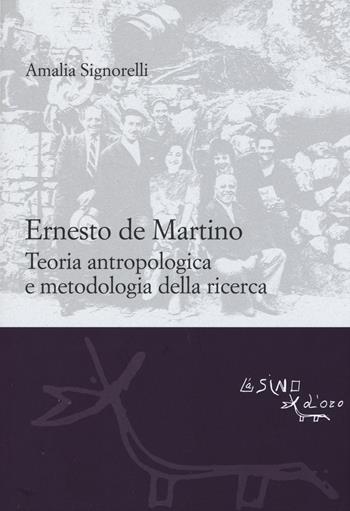 Ernesto De Martino: teoria antropologica e metodologia della ricerca - Amalia Signorelli - Libro L'Asino d'Oro 2015, Le gerle | libraccio.click