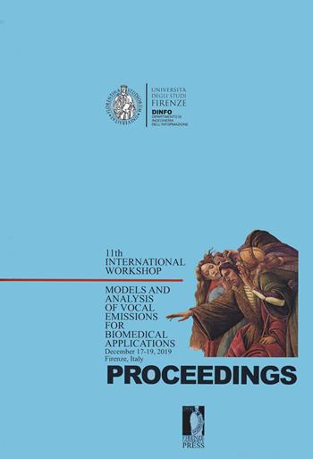 Models and analysis of vocal emissions for biomedical applications. 11th International Workshop. (Firenze, December 14-16 2021)  - Libro Firenze University Press 2023, Proceedings e report | libraccio.click