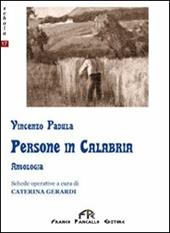 Persone in Calabria. Per le Scuole superiori