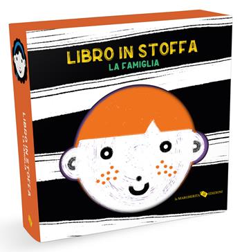 La famiglia. Libro in stoffa. Ediz. a colori - Anaïs Chambel - Libro La Margherita 2026, Libri per i più piccoli | libraccio.click