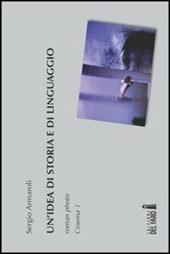 Un'idea di storia e di linguaggio. Roman photo. Cinema 1