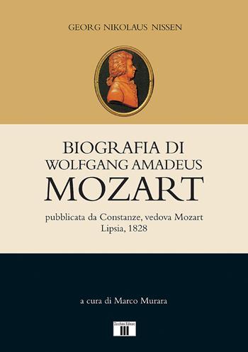 Biografia di Wolfgang Amadeus Mozart - Georg Nikolaus Nissen - Libro Zecchini 2018 | libraccio.click