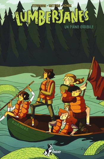 Un piano orribile. Lumberjanes. Vol. 3 - N. D. Stevenson, Shannon Watters, Carolyn Nowak - Libro Bao Publishing 2016 | libraccio.click