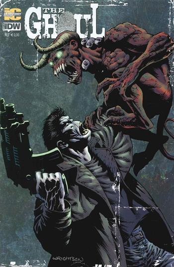 The Ghoul. Ediz. italiana. Vol. 2 - Steve Niles, Bernie Wrighston - Libro Italycomics 2015 | libraccio.click