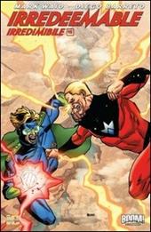 Irredeemable-Irredimibile. Ediz. italiana. Vol. 15