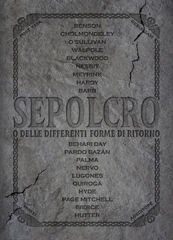 Sepolcro o delle differenti forme di ritorno  - Libro ABEditore 2021, Ombre e Creature | libraccio.click
