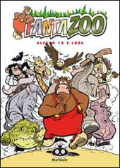 Fantazoo. Vol. 10: Alvaro 10 e lode