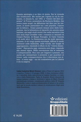 Antologia della Resistenza. Dalla marcia su Roma al 25 aprile - Luisa Sturani Monti - Libro EGA-Edizioni Gruppo Abele 2012, Le staffette | libraccio.click