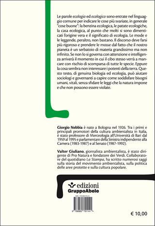 Non superare la soglia. Conversazioni su centocinquant'anni di ecologia - Giorgio Nebbia, Valter Giuliano - Libro EGA-Edizioni Gruppo Abele 2016, Palafitte | libraccio.click