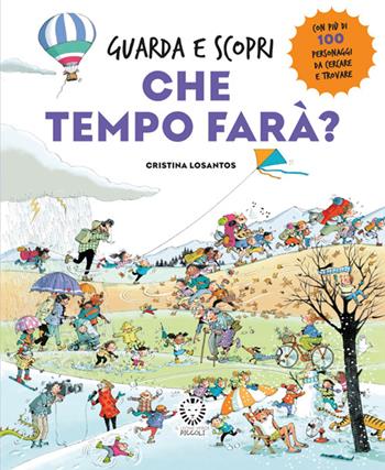 Che tempo farà? Guarda e scopri. Ediz. a colori - Cristina Losantos - Libro Il Leone Verde 2025, Il leone verde piccoli | libraccio.click