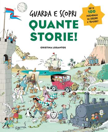 Quante storie! Guarda e scopri. Ediz. a colori - Cristina Losantos - Libro Il Leone Verde 2026, Il leone verde piccoli | libraccio.click