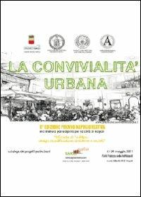 La convivialità urbana. Il casale di Posillipo: design, riqualificazione, ambiente e società  - Libro Youcanprint 2012, Miscellanea | libraccio.click