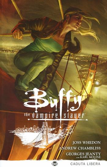 Caduta libera. Buffy. The vampire slayer. Vol. 9 - Joss Whedon, Georges Jeanty, Andrew Chambliss - Libro Edizioni BD 2012, Supersonic | libraccio.click