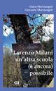 Lorenzo Milani un'altra scuola (è ancora) possibile - Maria Marinangeli, Giovanni Marinangeli - Libro Anicia (Roma) 2025, Uomini e pensiero | libraccio.click