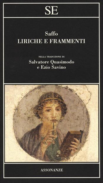 Liriche e frammenti. Testo greco a fronte - Saffo - Libro SE 2014, Assonanze | libraccio.click