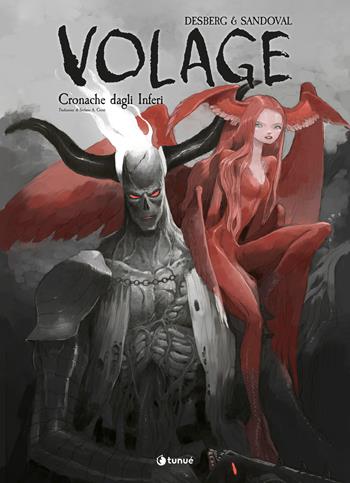 Volage. Cronache dagli inferi. Ediz. variant - Stephen Desberg - Libro Tunué 2024, Prospero's books. Extra | libraccio.click