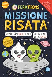 Missione risata