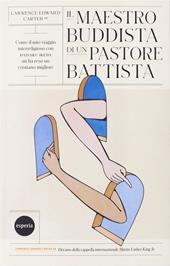 Il maestro buddista di un pastore battista