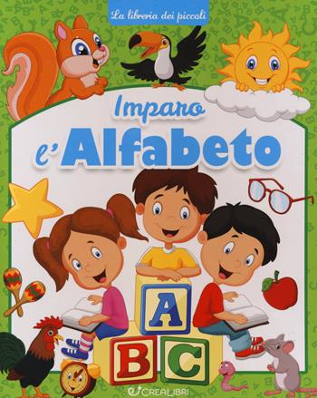 Imparo l'alfabeto. La libreria dei piccoli. Ediz. a colori  - Libro Crealibri 2023, La libreria dei piccoli | libraccio.click