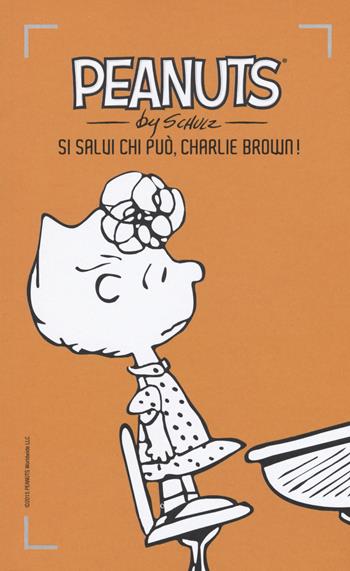 Si salvi chi può, Charlie Brown!. Vol. 6 - Charles M. Schulz - Libro Baldini + Castoldi 2015, I Peanuts | libraccio.click