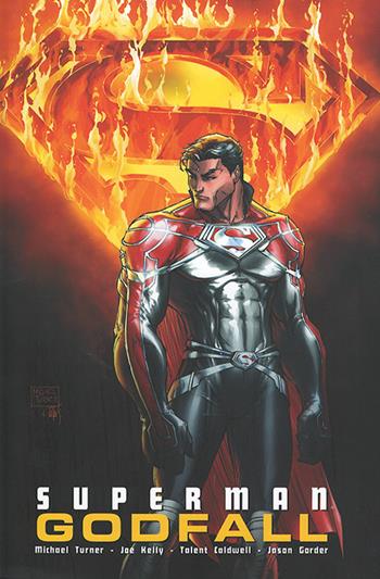 Godfall. Superman - Michael Turner, Joe Kelly, Talent Caldwell - Libro Lion 2015 | libraccio.click