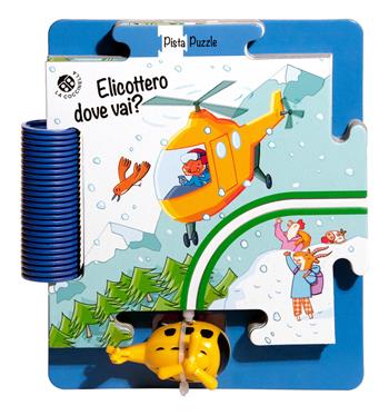 Elicottero dove vai? Ediz. a colori. Con gadget - Giovanna Mantegazza - Libro La Coccinella 2019, Pista Puzzle | libraccio.click