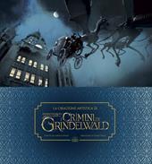 creazione artistica di Animali Fantastici: I crimini di Grindelwald
