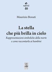 La stella che più brilla in cielo